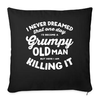 Je deviendrais un vieil homme grincheux - Housse de coussin décorative 45 x 45 cm - noir - Devant