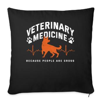 Veterinary Medicine, Bacause People Are Disgusting - Sofa pillowcase 17,3'' x 17,3'' (45 x 45 cm) - black - Front