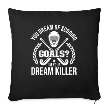 Träumen vom Toreschießen - Feldhockey-Torwart - Sofakissenbezug 45 x 45 cm - Schwarz - Vorne
