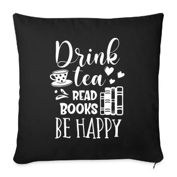 Amateurs de thé, thé, buveurs de thé - Housse de coussin décorative 45 x 45 cm - noir - Devant