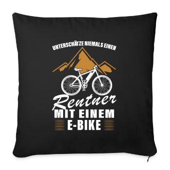 Unterschätze niemals einen Rentner mit einem EBike - Sofakissenbezug 45 x 45 cm - Schwarz - Vorne