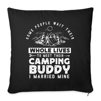 Camping Buddy Married, Camping, Outdoor - Sofa pillowcase 17,3'' x 17,3'' (45 x 45 cm) - black - Front