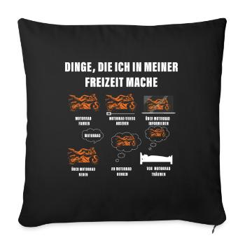 Dinge die ich in meiner Freizeit mache Motorrad - Sofakissenbezug 45 x 45 cm - Schwarz - Vorne