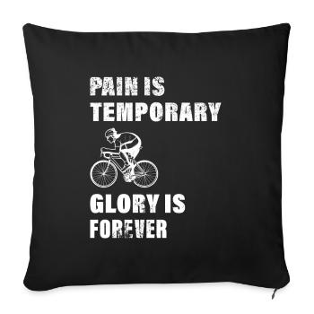 La douleur est la gloire temporaire est le vélo pour toujours - Housse de coussin décorative 45 x 45 cm - noir - Devant
