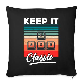 Video Games Spruch Classic Zocken - Sofakissenbezug 45 x 45 cm - Schwarz - Vorne