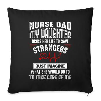 Nurse Papa Gift - Sofa pillowcase 17,3'' x 17,3'' (45 x 45 cm) - black - Front