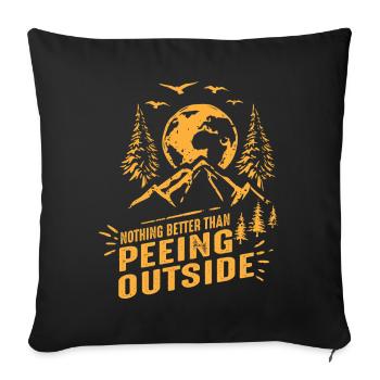Nothing better than peeing outside - Sofa pillowcase 17,3'' x 17,3'' (45 x 45 cm) - black - Front