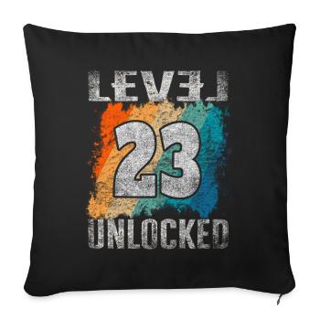 Geburtstag Geschenk Level Unlocked 23 Jahre - Sofakissenbezug 45 x 45 cm - Schwarz - Vorne