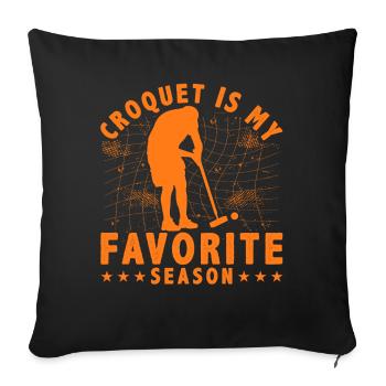 Croquet is my favorite Season - Sofa pillowcase 17,3'' x 17,3'' (45 x 45 cm) - black - Front