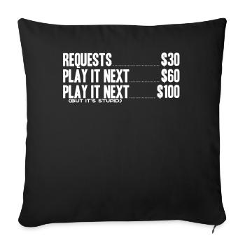 DJ, Clubbing, Song Request - Sofa pillowcase 17,3'' x 17,3'' (45 x 45 cm) - black - Front