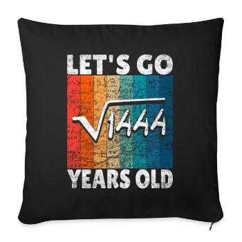 38th birthday - the root of 1444 = 38 years - Sofa pillowcase 17,3'' x 17,3'' (45 x 45 cm) - black - Front