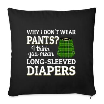 Scottish Kilt Costume Saying - Scottish Skirt - Sofa pillowcase 17,3'' x 17,3'' (45 x 45 cm) - black - Front