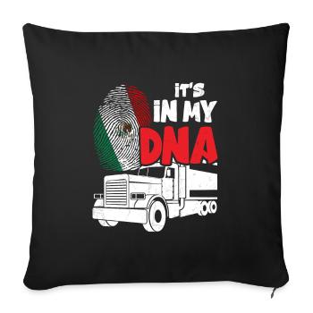 Es ist in meiner DNA - Mexikanischer Lkw-Fahrer - Sofakissenbezug 45 x 45 cm - Schwarz - Vorne