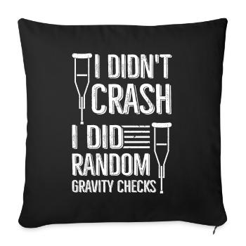 Gravity Checks - Knochenbruch Fraktur - Sofakissenbezug 45 x 45 cm - Schwarz - Vorne
