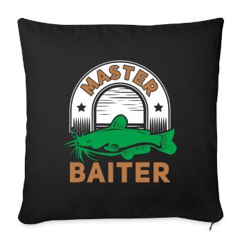 Master Baiter - Wels Catfish Hunter - Sofakissenbezug 45 x 45 cm - Schwarz - Vorne