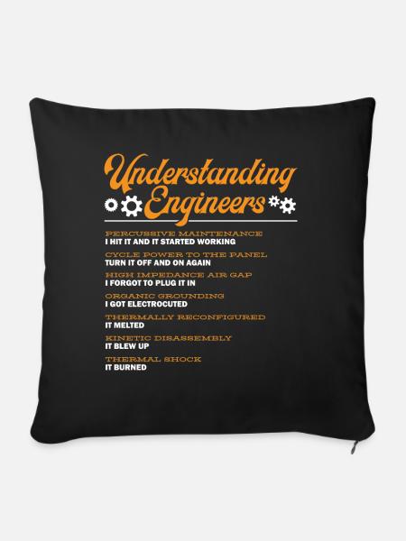 Ingenieure Verstehen, Engineering - Sofakissenbezug 45 x 45 cm - Schwarz