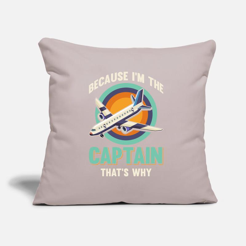Parce que je suis le commandant de bord Pilot Flight Captain Flyer Housse de coussin décorative 45 x 45 cm