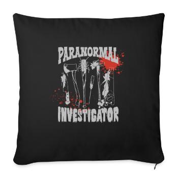 Ghost Hunting Paranormal Investigator - Sofa pillowcase 17,3'' x 17,3'' (45 x 45 cm) - black - Front