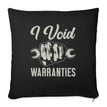 I Void Warranties Car Mechanic Truck Mechatronics Engineer - Sofa pillowcase 17,3'' x 17,3'' (45 x 45 cm) - black - Front