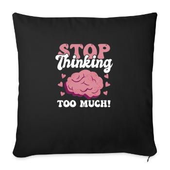 Stigma Human Brain Disease Therapist - Sofa pillowcase 17,3'' x 17,3'' (45 x 45 cm) - black - Front
