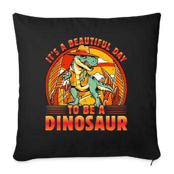 C’est une belle journée pour être un dinosaure - Housse de coussin décorative 45 x 45 cm - noir - Devant