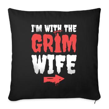 I'm with the Grim Reaper Wife Funny Halloween - Sofa pillowcase 17,3'' x 17,3'' (45 x 45 cm) - black - Front