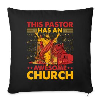 This Pastor has an awesome Church Christian - Sofa pillowcase 17,3'' x 17,3'' (45 x 45 cm) - black - Front