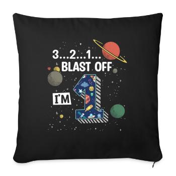 Blast Off J’ai 1 an, 1er anniversaire - Housse de coussin décorative 45 x 45 cm - noir - Devant
