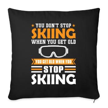 Ski Pension de vieillesse dicton - Housse de coussin décorative 45 x 45 cm - noir - Devant