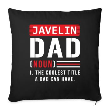 Lancer du javelot papa père disant - Housse de coussin décorative 45 x 45 cm - noir - Devant