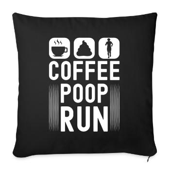 Coffee Poop Run Lustig Läufer Marathon - Sofakissenbezug 45 x 45 cm - Schwarz - Vorne