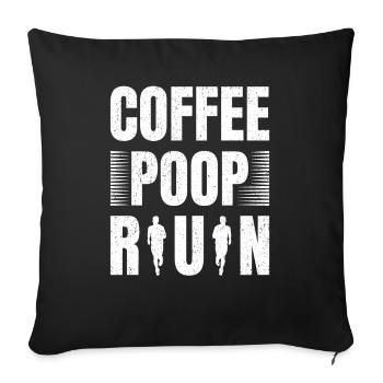 Coffee Poop Run Lustig Läufer Marathon - Sofakissenbezug 45 x 45 cm - Schwarz - Vorne