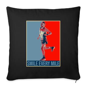 Smile Every Mile - Lauftraining Marathon Running - Sofakissenbezug 45 x 45 cm - Schwarz - Vorne
