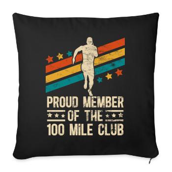 100 Mile Club Ultra Run Trailrunning Ultraläufer - Sofakissenbezug 45 x 45 cm - Schwarz - Vorne