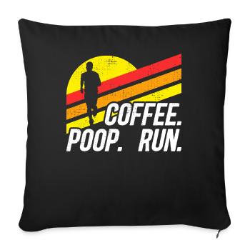 Coffee Poop Run Lustige Traillauf-Grafik - Sofakissenbezug 45 x 45 cm - Schwarz - Vorne