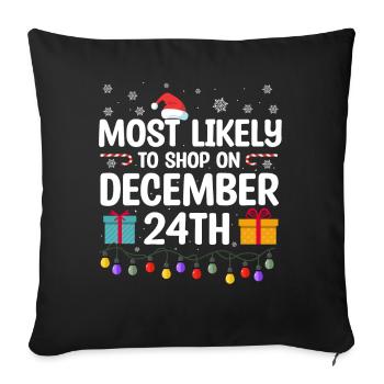 Christmas Quote, Funny Christmas Quote - Sofa pillowcase 17,3'' x 17,3'' (45 x 45 cm) - black - Front
