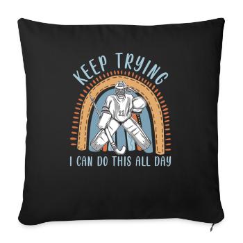 Field Hockey Goalie Hockey Goalie Saying - Sofa pillowcase 17,3'' x 17,3'' (45 x 45 cm) - black - Front