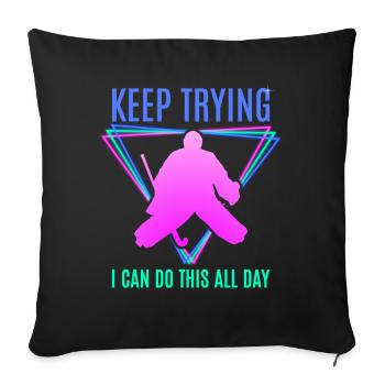 Field Hockey Goalie Hockey Goalie Saying - Sofa pillowcase 17,3'' x 17,3'' (45 x 45 cm) - black - Front