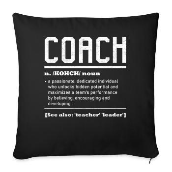 Coach Definition, Coaching Team - Sofa pillowcase 17,3'' x 17,3'' (45 x 45 cm) - black - Front