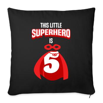 Le super-héros a 5 ans 5ème anniversaire garçon - Housse de coussin décorative 45 x 45 cm - noir - Devant