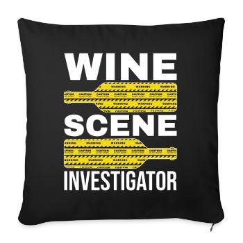 Wine Scene Investigator True Crime Weintrinker - Sofakissenbezug 45 x 45 cm - Schwarz - Vorne