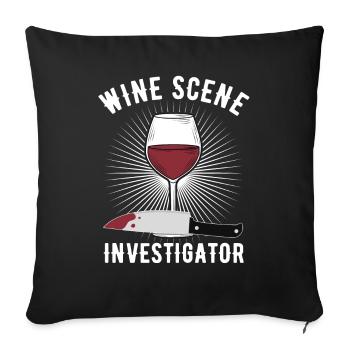 Wine Scene Investigator True Crime Weintrinker - Sofakissenbezug 45 x 45 cm - Schwarz - Vorne
