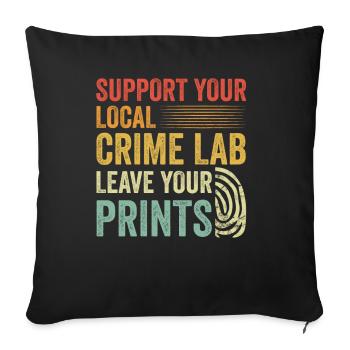 Forensic Technician Crime Scene Investigator Forensic Sentence - Sofa pillowcase 17,3'' x 17,3'' (45 x 45 cm) - black - Front
