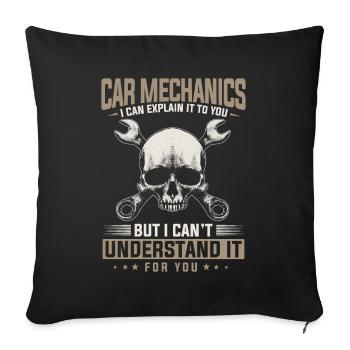 Car mechanic, mechanic, car mechanic - Sofa pillowcase 17,3'' x 17,3'' (45 x 45 cm) - black - Front