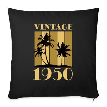 Born 1950 Year of birth Date of birth Vintage - Sofa pillowcase 17,3'' x 17,3'' (45 x 45 cm) - black - Front