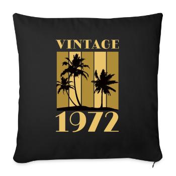Year of birth 1972 Year of birth Date of birth Vintage - Sofa pillowcase 17,3'' x 17,3'' (45 x 45 cm) - black - Front