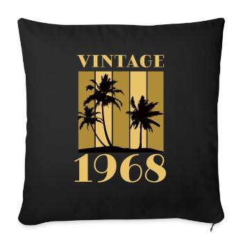 Born 1968 Year of birth Date of birth Vintage - Sofa pillowcase 17,3'' x 17,3'' (45 x 45 cm) - black - Front