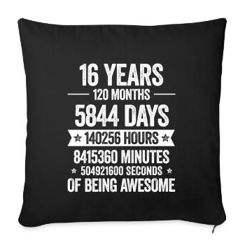 16 ans Décoration géniale cadeau d’anniversaire drôle - Housse de coussin décorative 45 x 45 cm - noir - Devant
