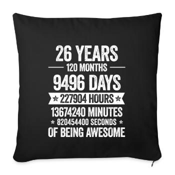 26 Years Awesome Decoration Birthday Gift Funny - Sofa pillowcase 17,3'' x 17,3'' (45 x 45 cm) - black - Front