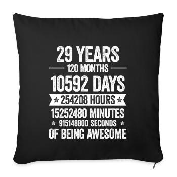 29 Years Genial Decoration Birthday Gift Funny - Sofa pillowcase 17,3'' x 17,3'' (45 x 45 cm) - black - Front